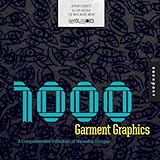 1,000 Garment Graphics: A Comprehensive Collection of Wearable Designs