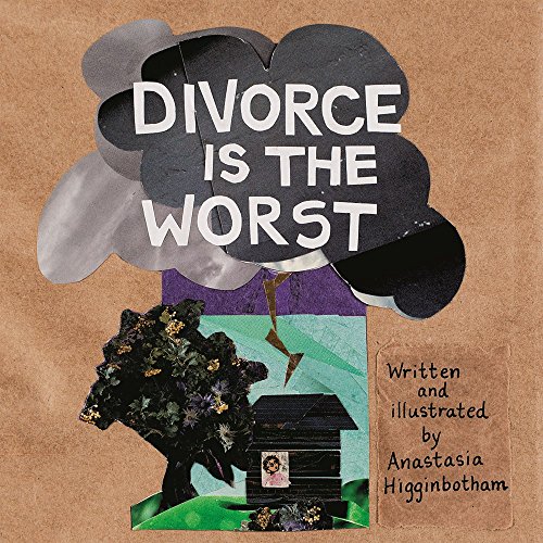 divorce is the worst ordinary terrible things