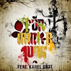F�r immer Jung (feat. Karel Gott)