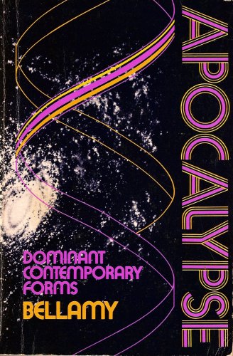 Apocalypse;: Dominant contemporary forms