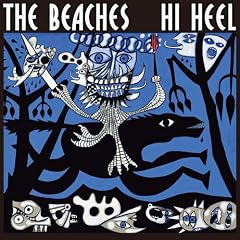 THE BEACHES『ハイヒール Hi Heel』