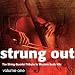 Strung Out Volume 1: The String Quartet Tribute to Modern Rock Hits
