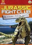 Jurassic Fight Club - Il Fiume Della Morte (Dvd+Booklet)