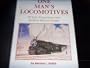 One man's locomotives: 50 years experience with railway motive power