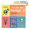 You Be the Judge 2: A Collection of Ethical Cases and Jewish Answers