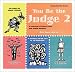 Book You Be the Judge 2: A Collection of Ethical Cases and Jewish Answers