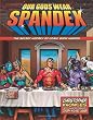 Our Gods Wear Spandex: The Secret History of Comic Book Heroes