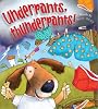 Peter Bently Underpants Thunderpants (Picture Book)