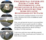 Indoor Furnitures item: The Special Generate Extra Cash, Biz Networking and Accounting & Finance for Furniture For Kids On-line Businesses 3 CD Pack