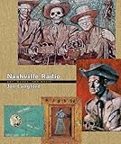Nashville Radio: Art, Words, and Music