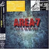 Area 7 - Say It to My Face