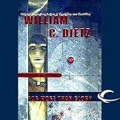For More than Glory: Legion of the Damned, Book 5 | William C. Dietz