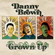 Grown Up 