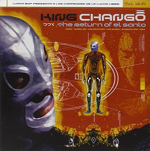 King Chango - Return Of El Santo - Zortam Music