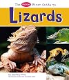 The Pebble First Guide to Lizards (Pebble First Guides)