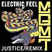 Electric Feel (Justice Remix)