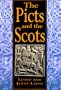 The Picts and the Scots