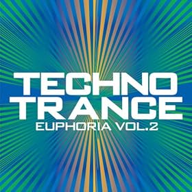 Techno Trance Euphoria Vol. 2