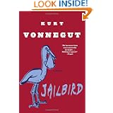 Jailbird: a Novel by Kurt Vonnegut