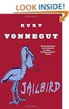 Jailbird: A Novel