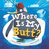 Where Is My Butt?