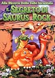 Alla Ricerca Della Valle Incantata 06 - Il Segreto Di Saurus Rock