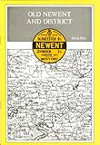 Old Newent and district