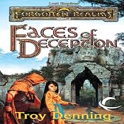 Faces of Deception: Forgotten Realms: Lost Empires, Book 2 | [Troy Denning]