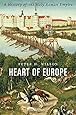 Heart of Europe: A History of the Holy Roman Empire