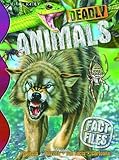 Deadly animals