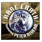 Rare Earth Featuring Peter Rivera