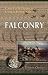 Search : Falconry: Its Claims, History, and Practice. To which are added remarks on training the Otter and Cormorant, by Captain Salvin