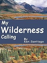 BOOK My Wilderness Calling Z.I.P