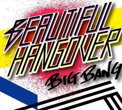 BEAUTIFUL HANGOVER(CD+GOODS)(ltd.ed.)