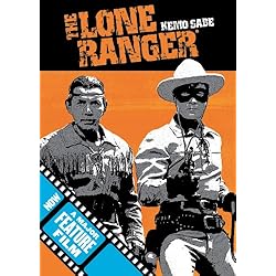 The Lone Ranger: Kemo Sabe - Trusted Friend