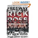 Freeway Rick Ross: The Untold Autobiography