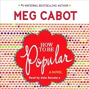 How to Be Popular: A Novel | [Meg Cabot]