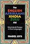 The English-Afrikaans-Xhosa-Zulu Aid