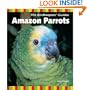 The Birdkeepers' Guide to Amazon Parrots (Birdkeepers' Guides)