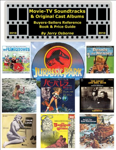 Movie/TV Soundtracks & Original Cast Recordings: Buyers-Sellers Reference Book & Price Guide