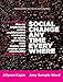 Social Change Anytime Everywhere: How to Implement Online Multichannel Strategies to Spark Advocacy, Raise Money, and Engage your Community