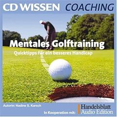 CD WISSEN Coaching - Mentales Golftraining - Quicktipps f�r ein besseres Handicap, 2 CDs