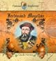 Ferdinand Magellan (Famous Explorers)
