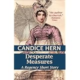 Desperate Measures (A Regency Short Story)