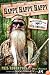 Happy, Happy, Happy: My Life and Legacy as the Duck Commander