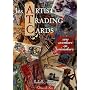 Les Artist Trading Cards : Une aventure en miniature