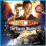 Doctor Who: The Story of Martha - The Frozen Wastes | Robert Shearman