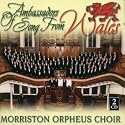 Ambassadors Of Song From Wales