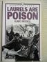 Laurels are poison