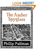 The Amber Spyglass (His Dark Materials)